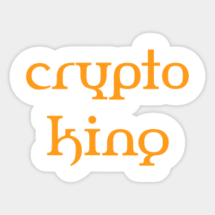 Crypto king Sticker